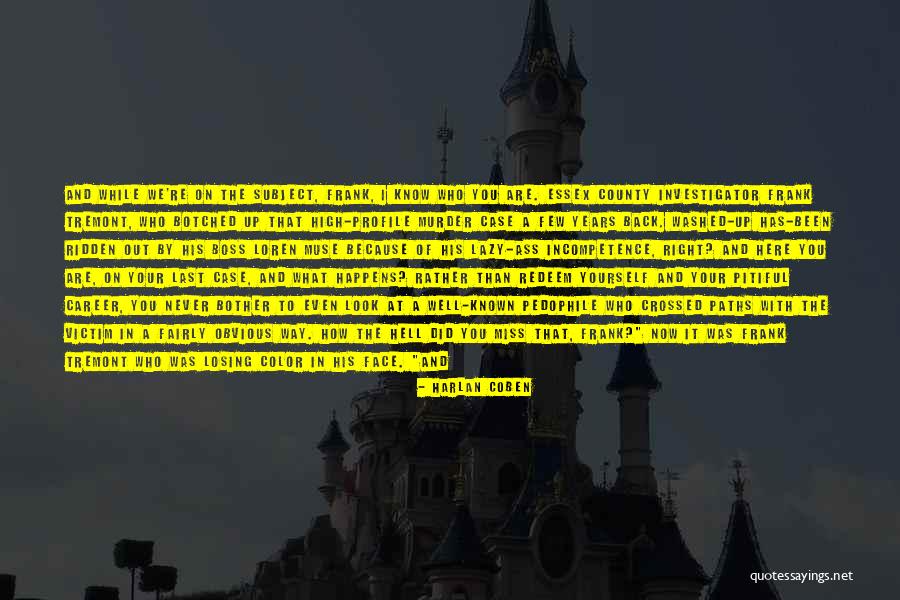 Putoamissuojaus Quotes By Harlan Coben Putoamissuojaus Quotes By Harlan Coben