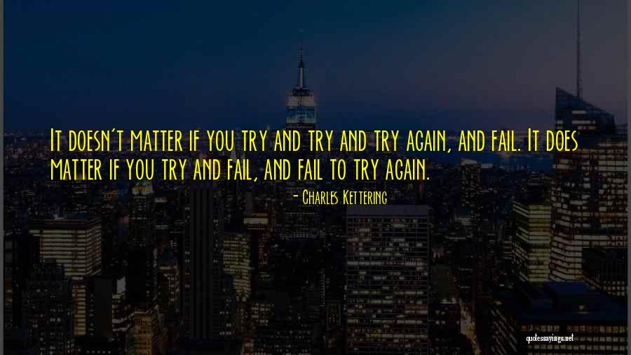 Putout In Baseball Quotes By Charles Kettering Putout In Baseball Quotes By Charles Kettering