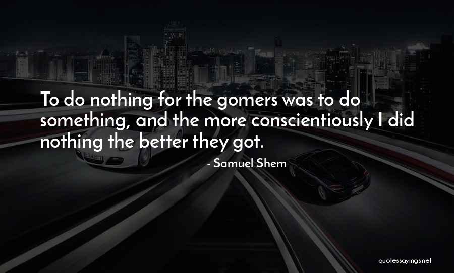 Putovanja Hr Quotes By Samuel Shem Putovanja Hr Quotes By Samuel Shem