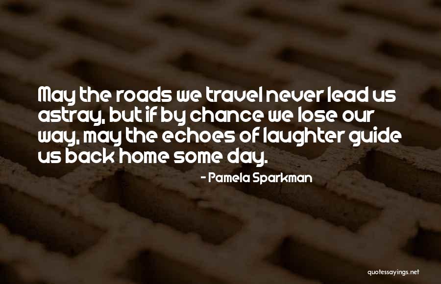 Putovanja Info Quotes By Pamela Sparkman Putovanja Info Quotes By Pamela Sparkman