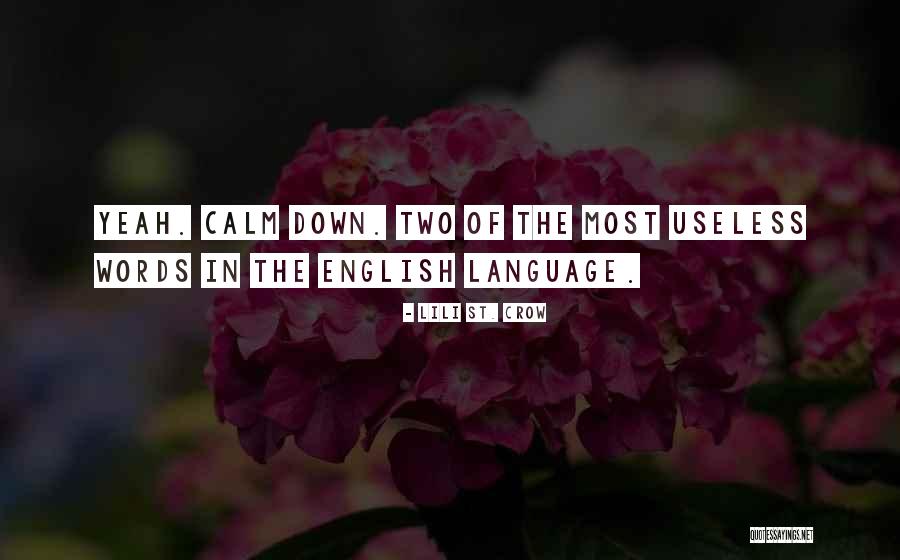 Putra Prapti Quotes By Lili St. Crow Putra Prapti Quotes By Lili St. Crow