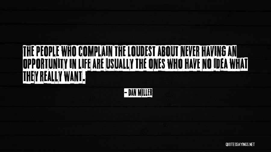 Putrezire Quotes By Dan Miller Putrezire Quotes By Dan Miller