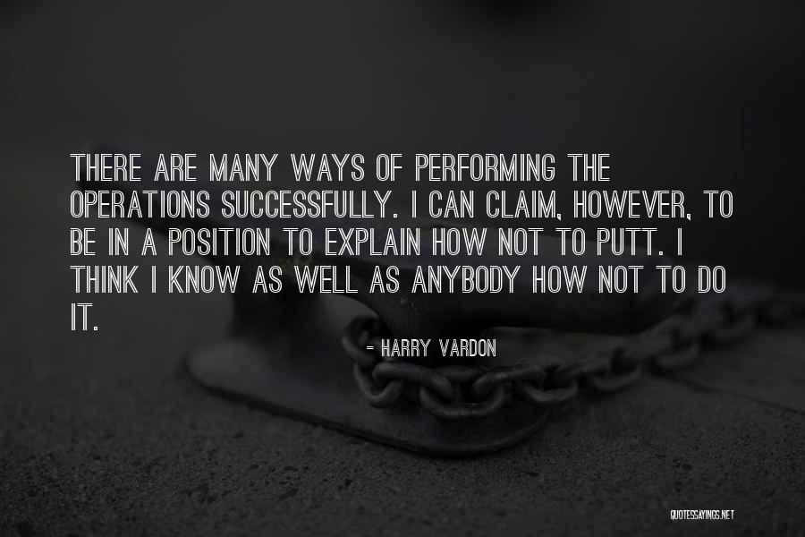 Putt Quotes By Harry Vardon Putt Quotes By Harry Vardon