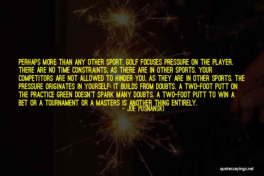 Putt Quotes By Joe Posnanski Putt Quotes By Joe Posnanski