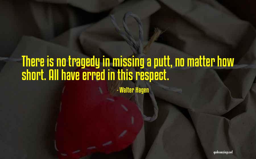 Putt Quotes By Walter Hagen Putt Quotes By Walter Hagen