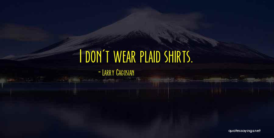 Putterman Athletics Quotes By Larry Gagosian Putterman Athletics Quotes By Larry Gagosian