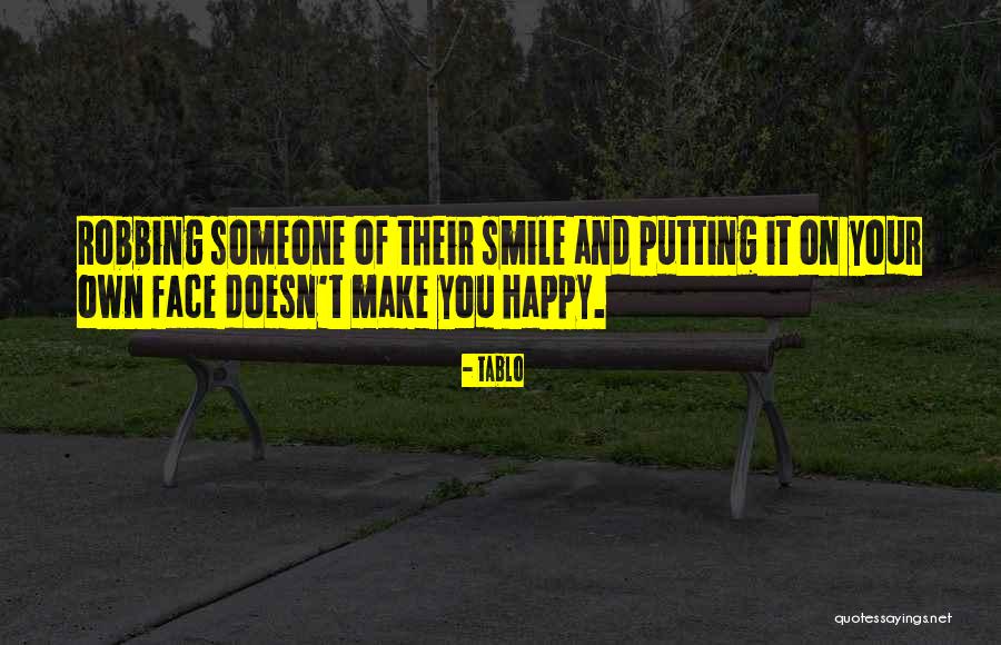 Putting A Smile On Her Face Quotes By Tablo Putting A Smile On Her Face Quotes By Tablo