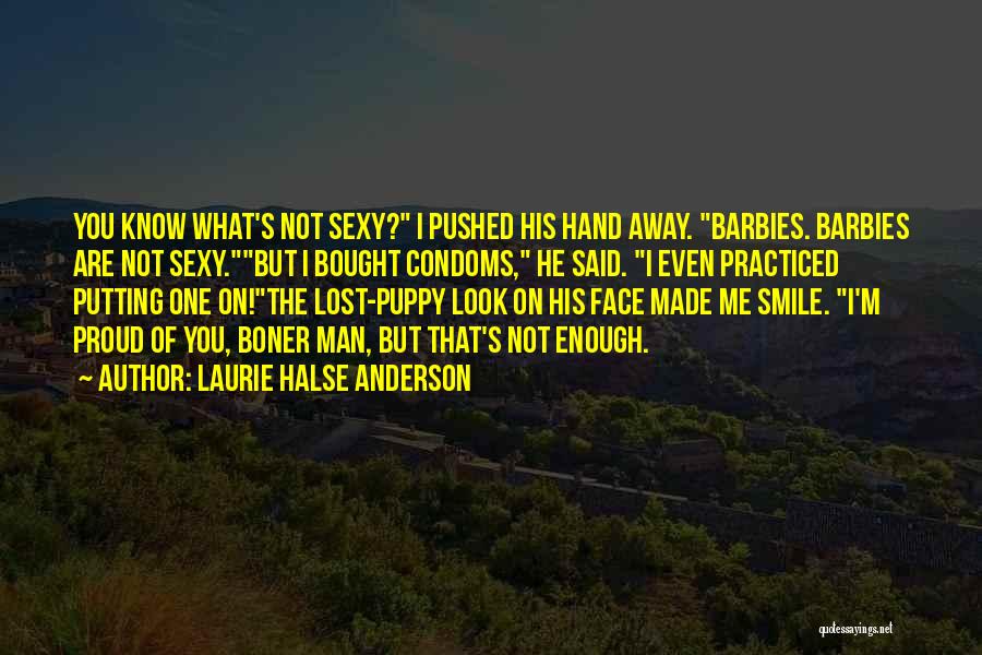 Putting A Smile On Your Face Quotes By Laurie Halse Anderson