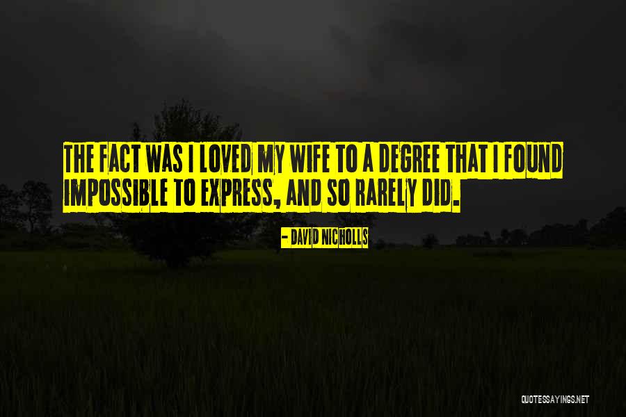 Putting Forth Effort In A Relationship Quotes By David Nicholls Putting Forth Effort In A Relationship Quotes By David Nicholls