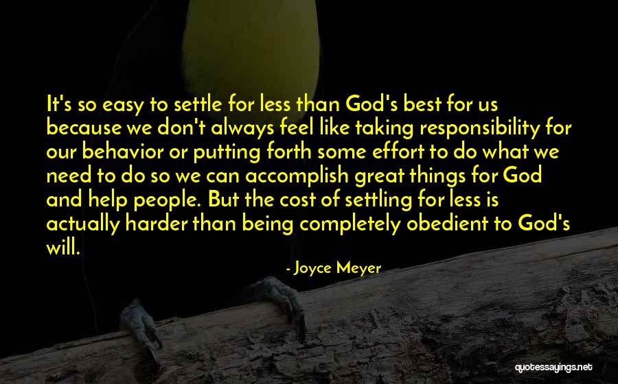 Putting Forth Your Best Effort Quotes By Joyce Meyer Putting Forth Your Best Effort Quotes By Joyce Meyer