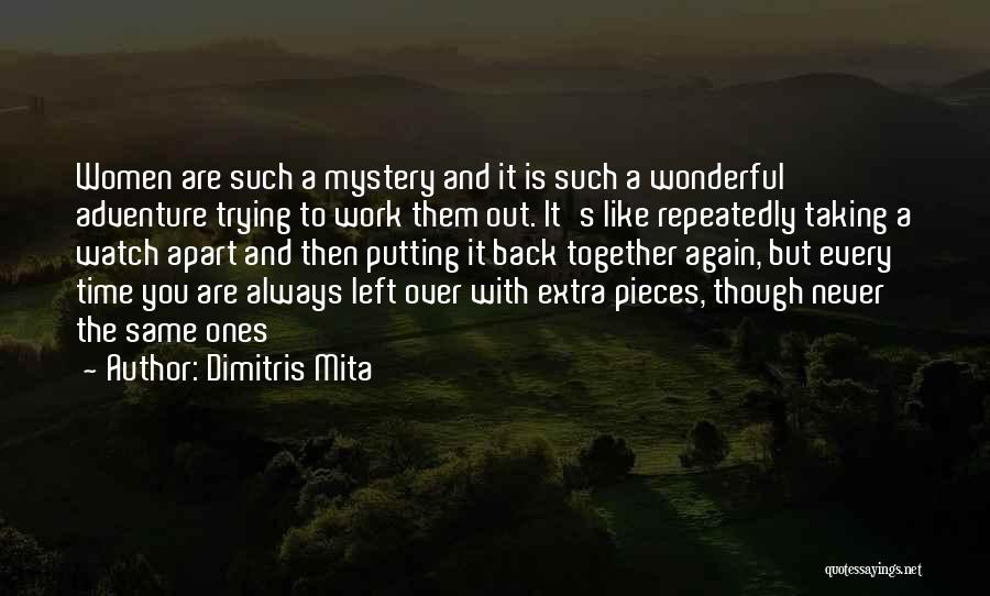 Putting In Extra Work Quotes By Dimitris Mita
