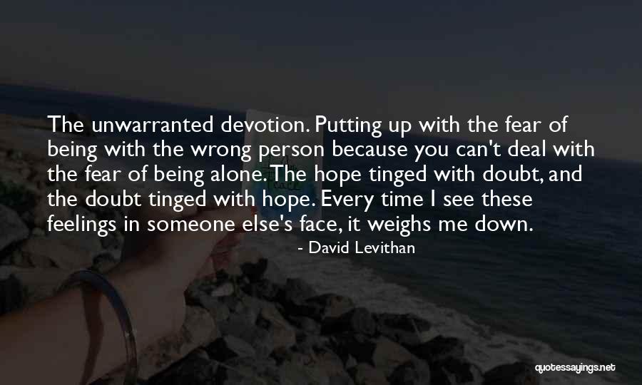 Putting Me Down Quotes By David Levithan Putting Me Down Quotes By David Levithan
