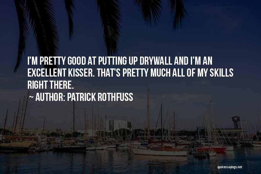 Putting My All Quotes By Patrick Rothfuss