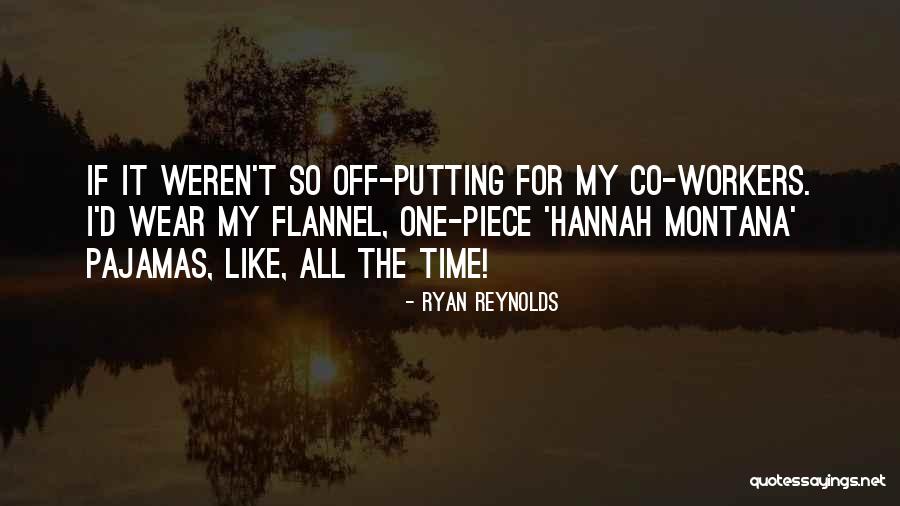 Putting My All Quotes By Ryan Reynolds