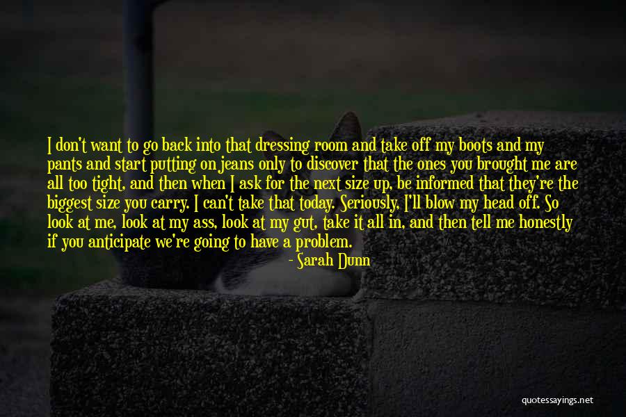 Putting My All Quotes By Sarah Dunn