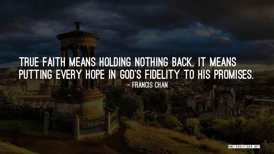 Putting My Faith In You Quotes By Francis Chan Putting My Faith In You Quotes By Francis Chan