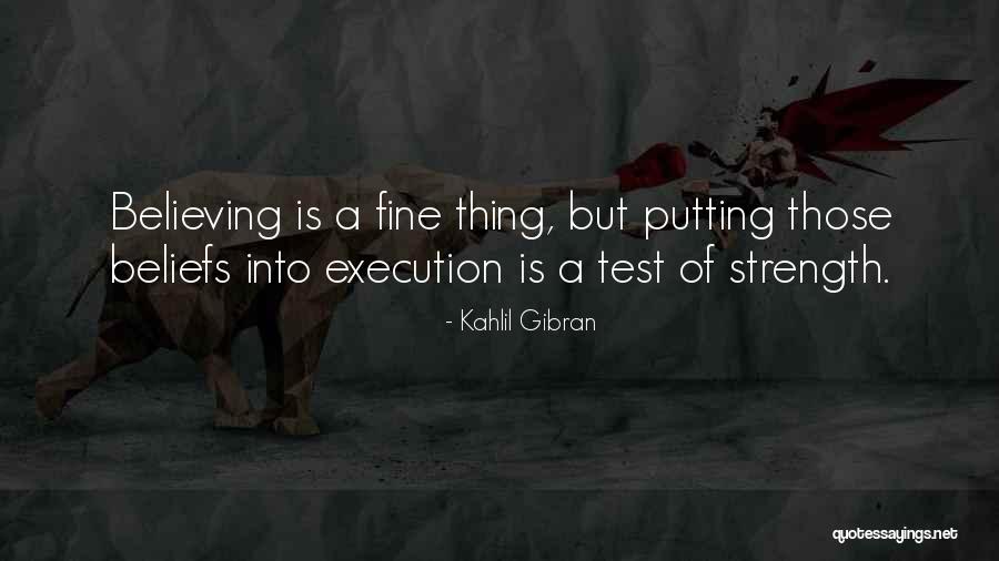 Putting My Faith In You Quotes By Kahlil Gibran