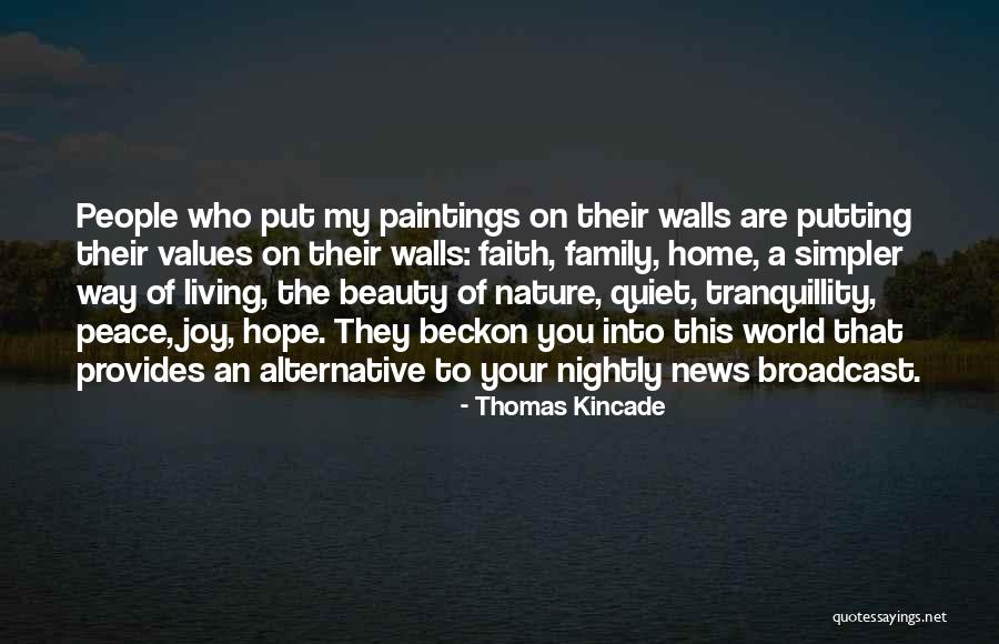 Putting My Faith In You Quotes By Thomas Kincade Putting My Faith In You Quotes By Thomas Kincade