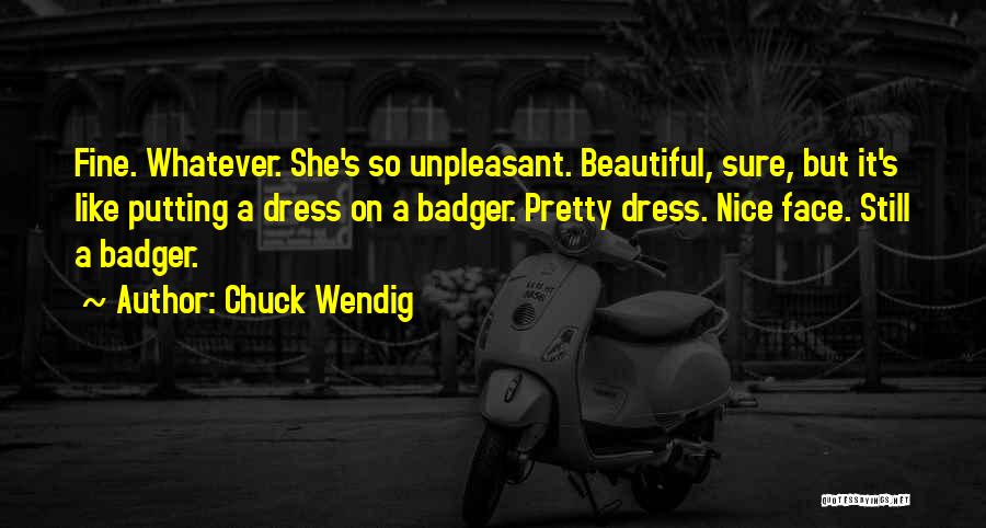 Putting On A Face Quotes By Chuck Wendig