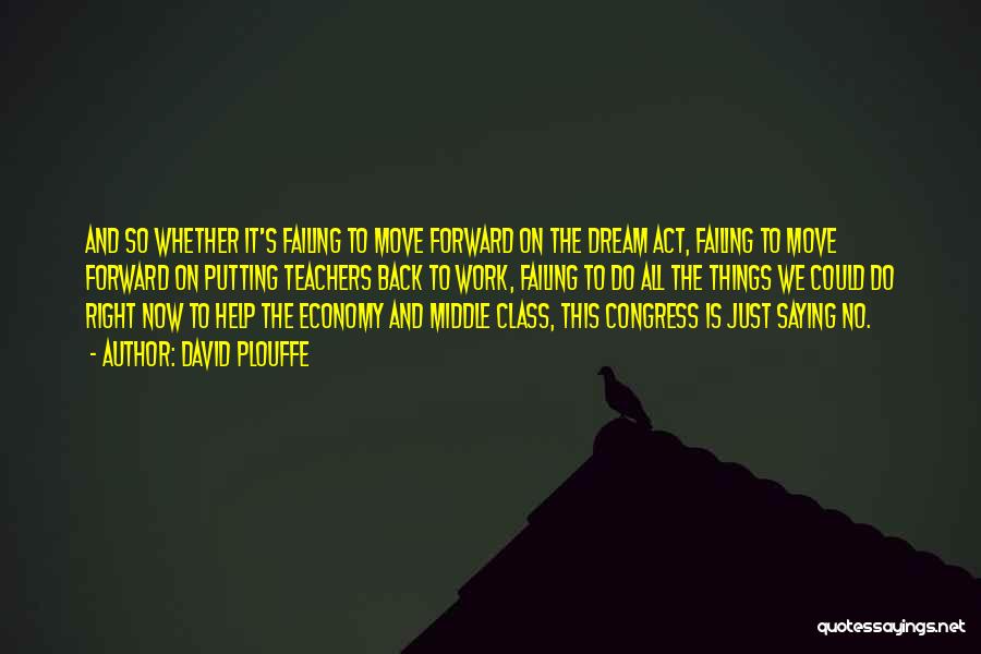 Putting On An Act Quotes By David Plouffe