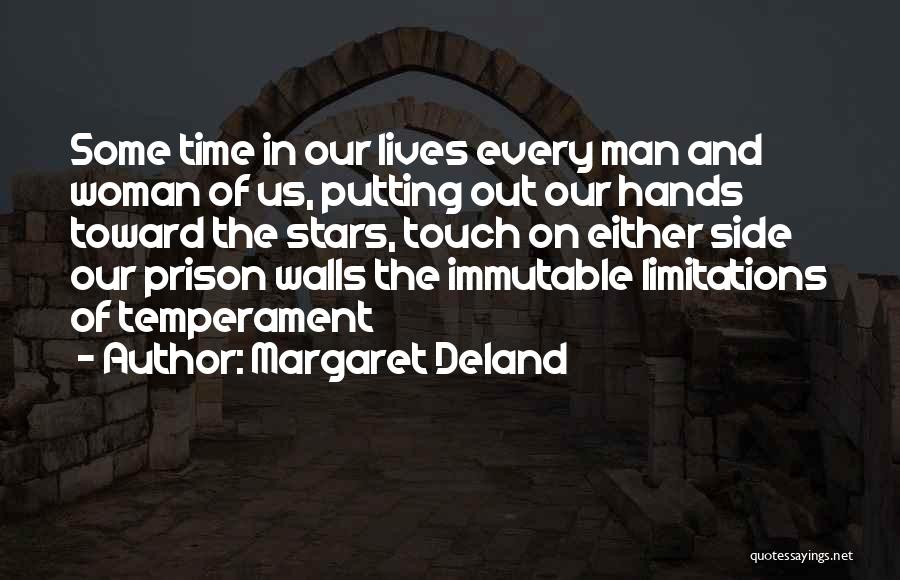 Putting Someone In The Past Quotes By Margaret Deland