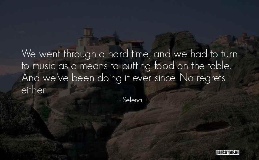 Putting Someone In The Past Quotes By Selena