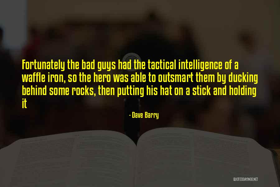 Putting The Past Behind Me Quotes By Dave Barry Putting The Past Behind Me Quotes By Dave Barry