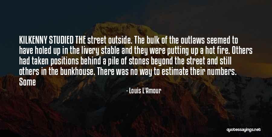 Putting The Past Behind Me Quotes By Louis L'Amour