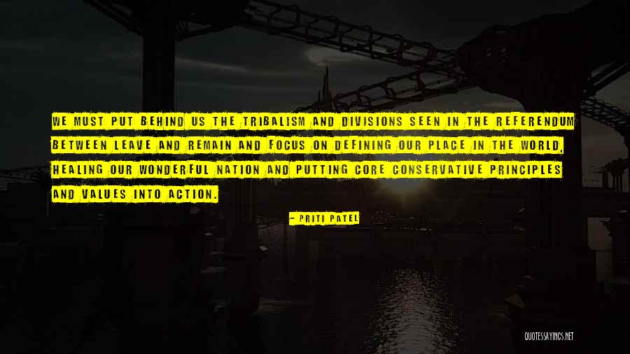 Putting The Past Behind Me Quotes By Priti Patel Putting The Past Behind Me Quotes By Priti Patel