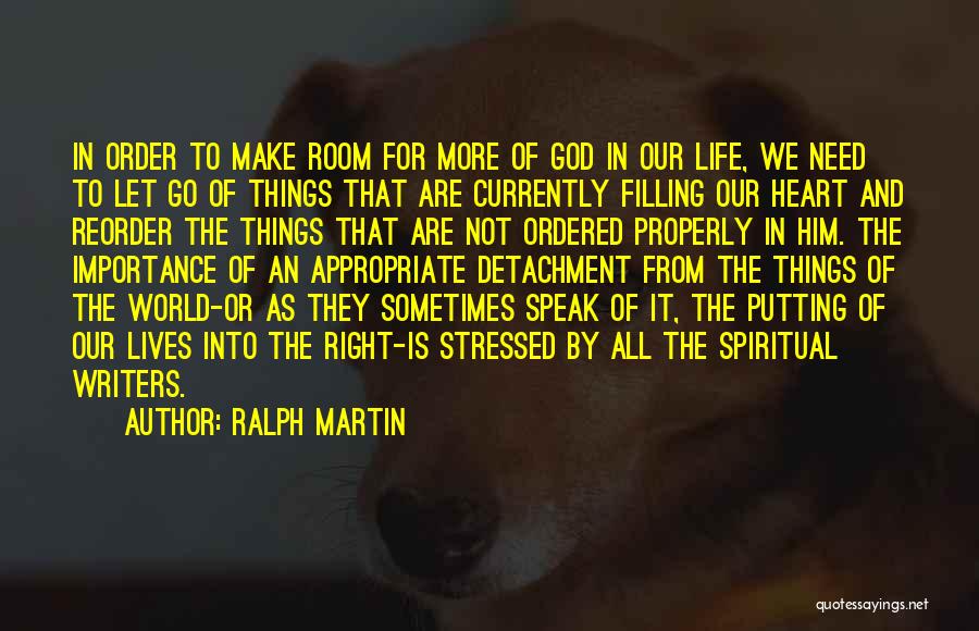 Putting Things Right Quotes By Ralph Martin