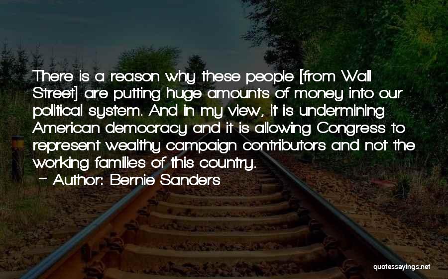 Putting Wall Up Quotes By Bernie Sanders