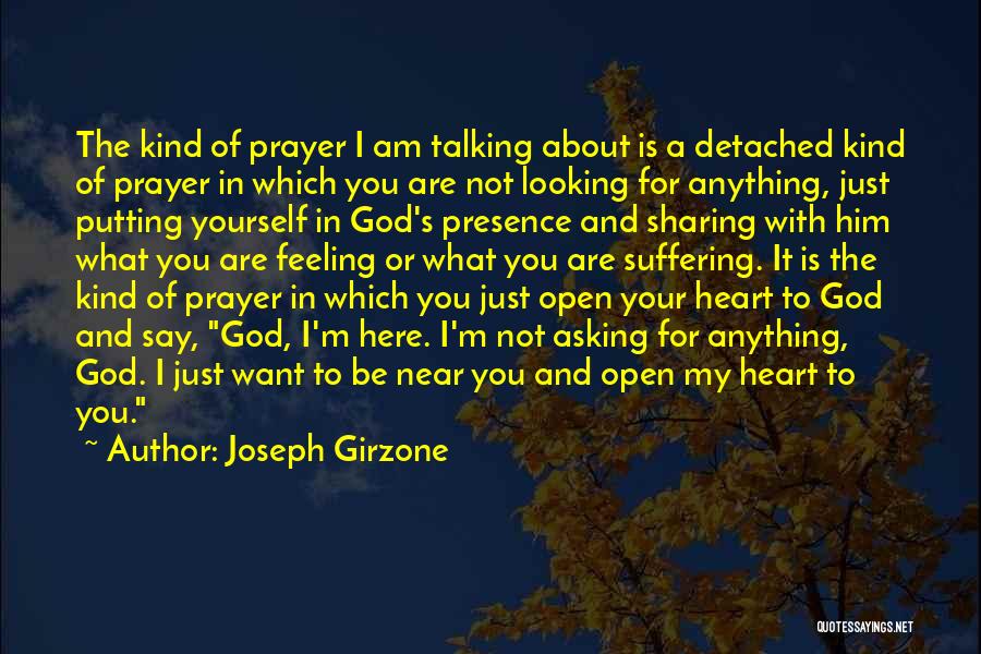 Putting Your Heart Out There Quotes By Joseph Girzone