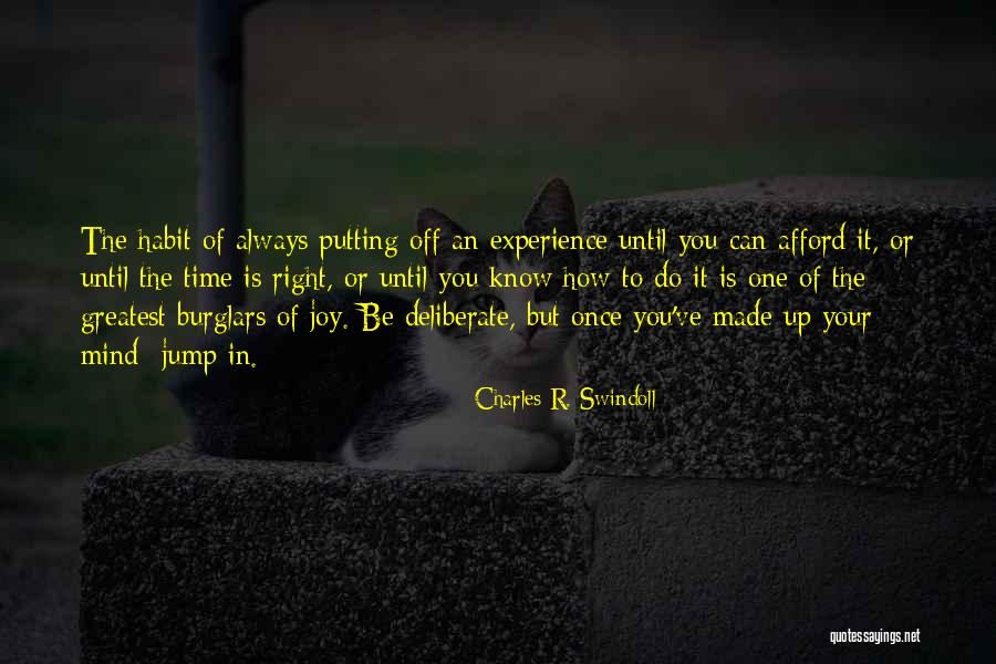 Putting Your Mind To Something Quotes By Charles R. Swindoll Putting Your Mind To Something Quotes By Charles R. Swindoll