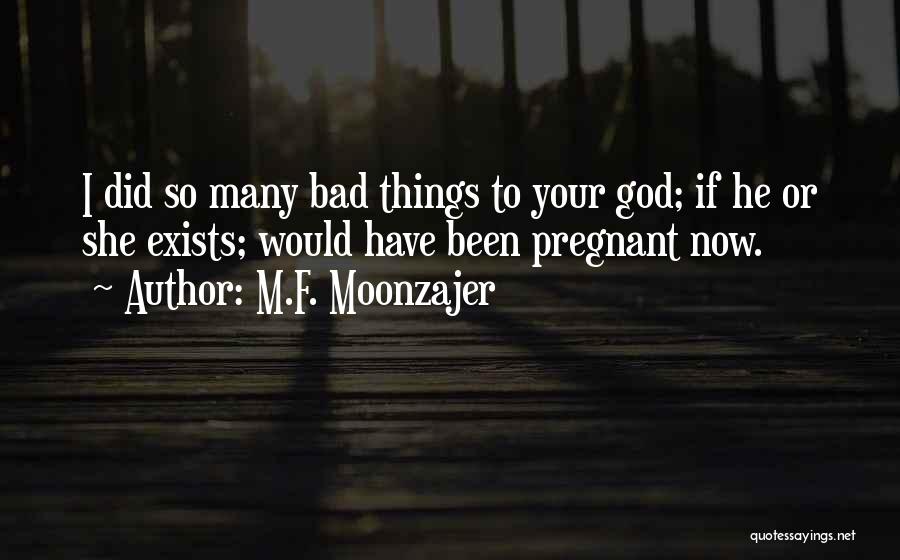 Putting Your Money Where Your Mouth Is Quotes By M.F. Moonzajer