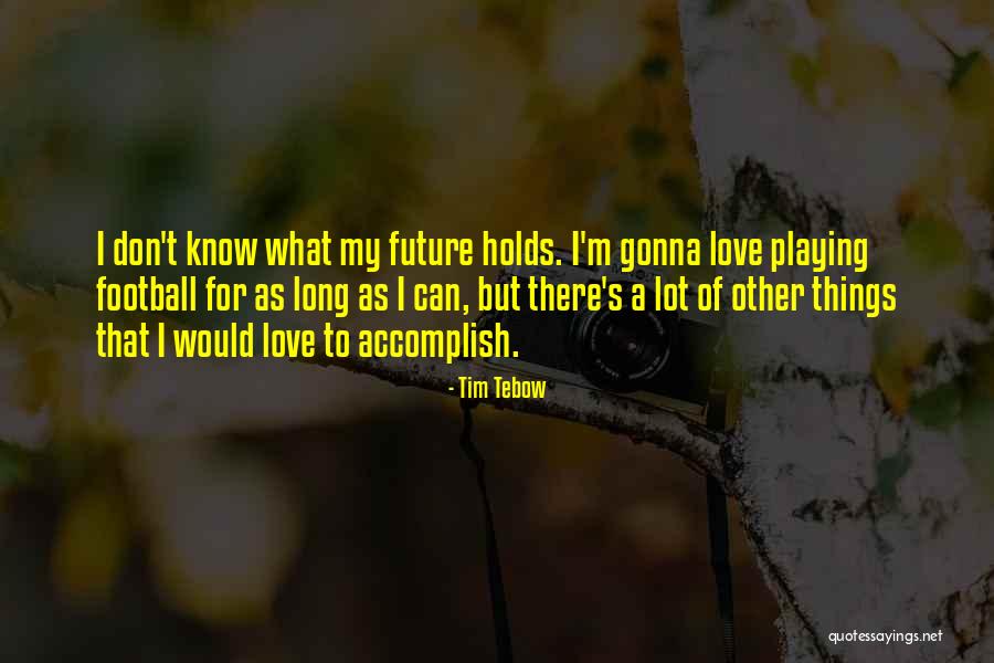 Puttshack Quotes By Tim Tebow Puttshack Quotes By Tim Tebow