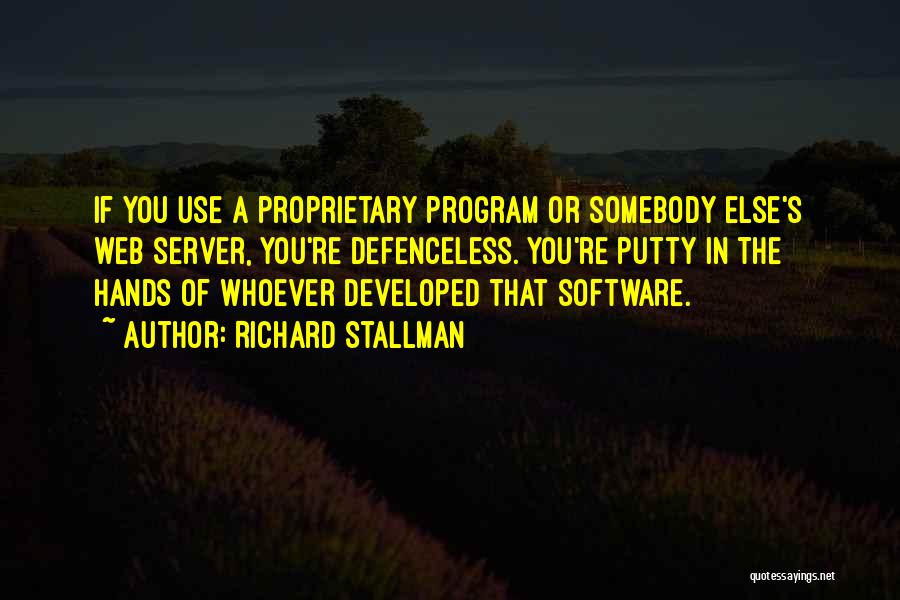 Putty Quotes By Richard Stallman