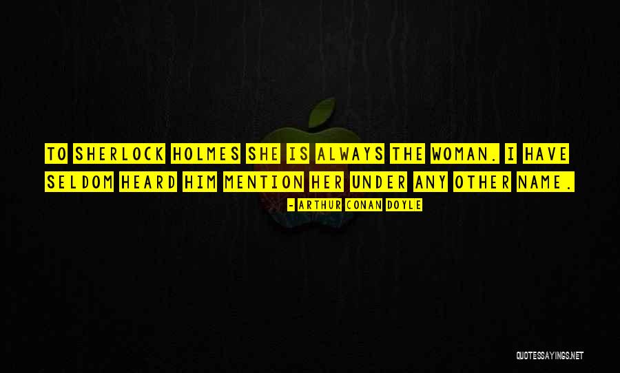 Putul Quotes By Arthur Conan Doyle Putul Quotes By Arthur Conan Doyle