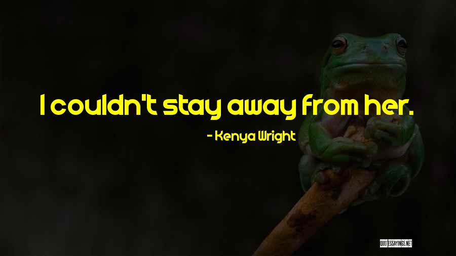 Putzfrau Cleveland Quotes By Kenya Wright Putzfrau Cleveland Quotes By Kenya Wright