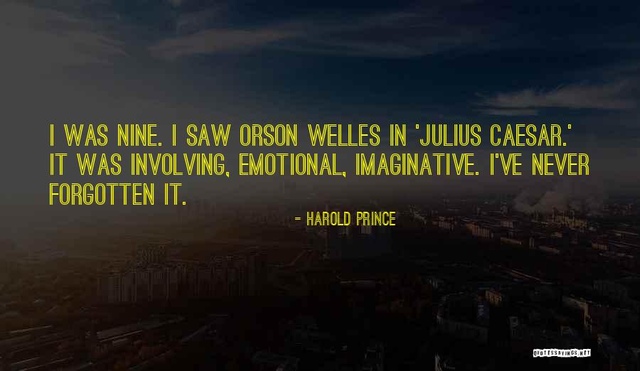 Putzfrau Gesucht Quotes By Harold Prince
