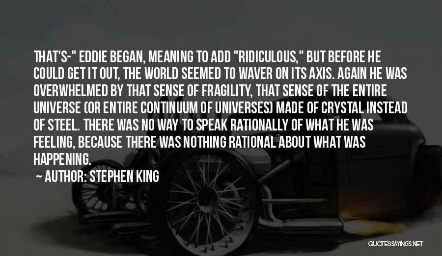 Putzfrau Quotes By Stephen King