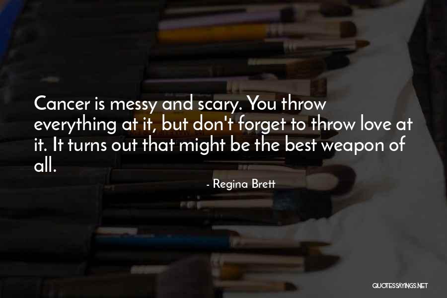 Puukko Cutlery Quotes By Regina Brett Puukko Cutlery Quotes By Regina Brett