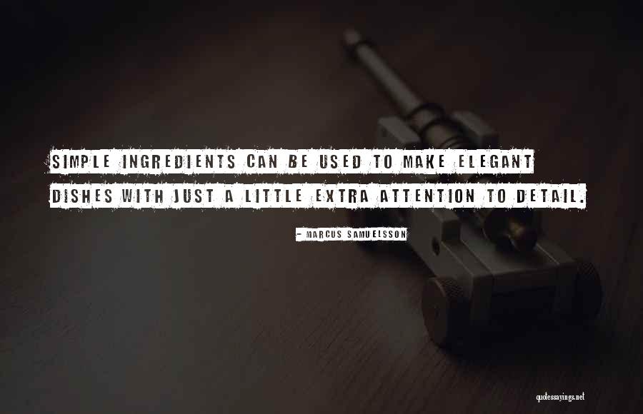 Puutavaran Quotes By Marcus Samuelsson Puutavaran Quotes By Marcus Samuelsson