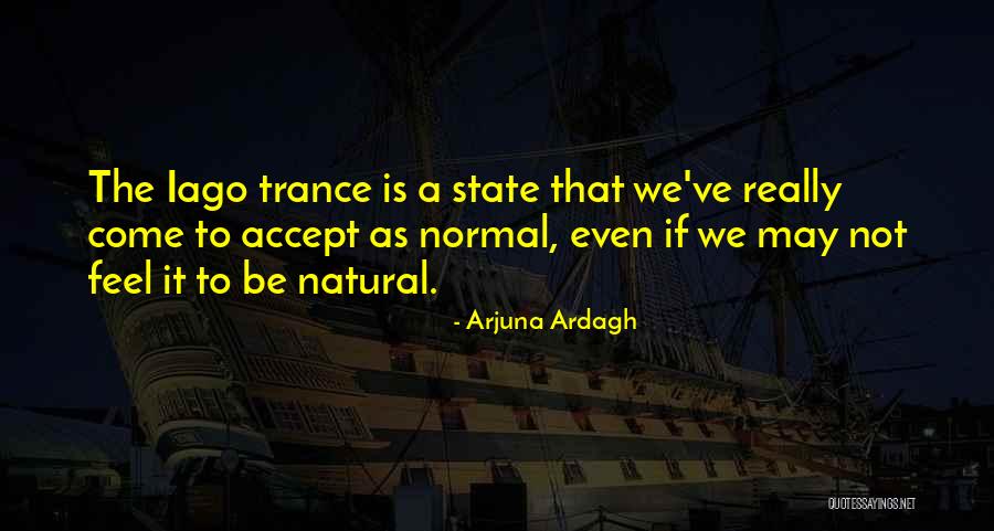 Puxando A Calcinha Quotes By Arjuna Ardagh Puxando A Calcinha Quotes By Arjuna Ardagh
