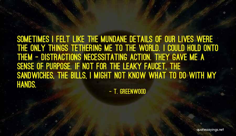 Puyana Treadmill Quotes By T. Greenwood Puyana Treadmill Quotes By T. Greenwood