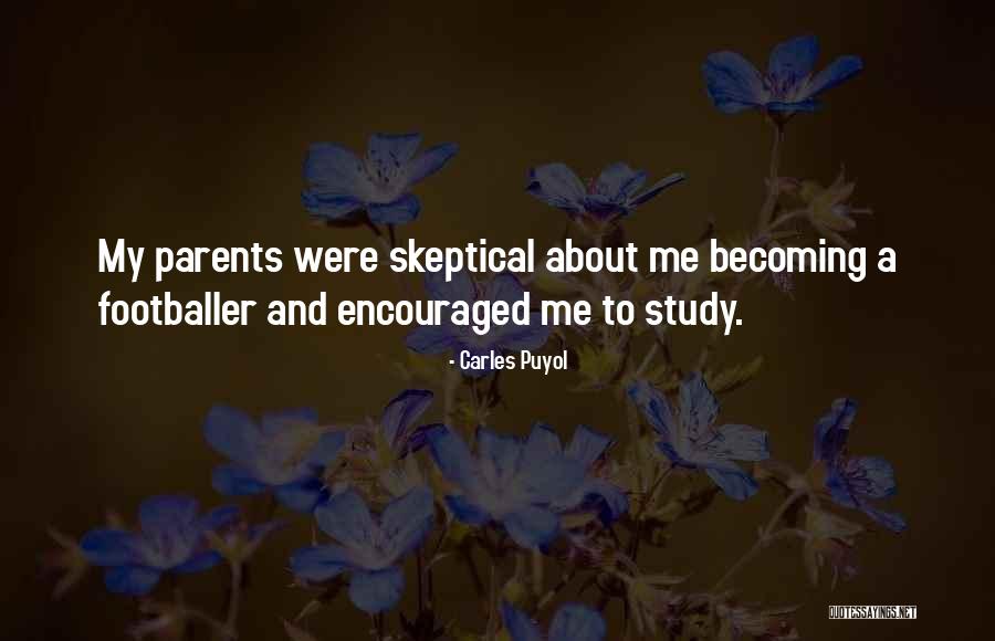 Puyol Quotes By Carles Puyol Puyol Quotes By Carles Puyol