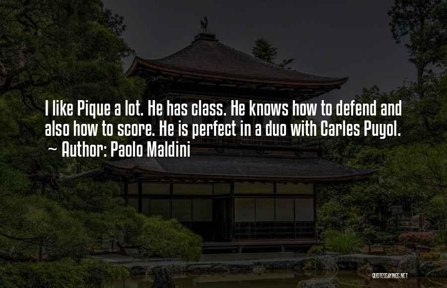 Puyol Quotes By Paolo Maldini