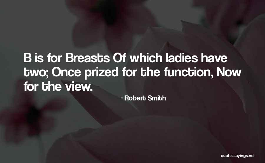 Puyuh Hutan Quotes By Robert Smith Puyuh Hutan Quotes By Robert Smith