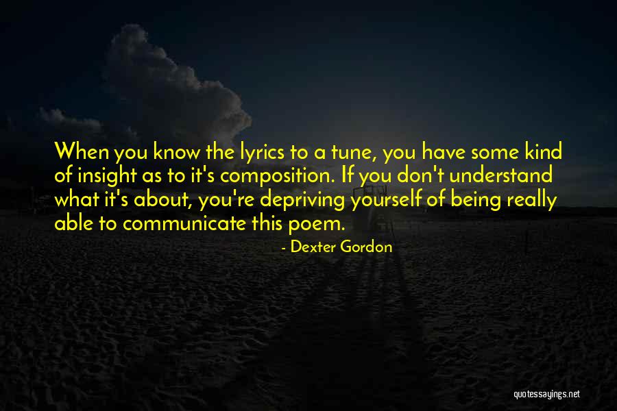 Puzant Krikorian Quotes By Dexter Gordon Puzant Krikorian Quotes By Dexter Gordon