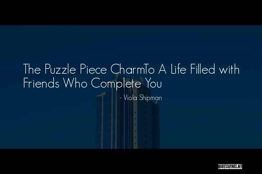 Puzzle Piece Love Quotes By Viola Shipman Puzzle Piece Love Quotes By Viola Shipman