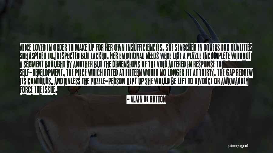 Puzzle Piece Quotes By Alain De Botton Puzzle Piece Quotes By Alain De Botton